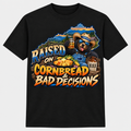 Raised on Cornbread & Bad Decisions T-Shirt - Black