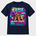 Fierce Tens Older Wiser Still Unfiltered T-Shirt - Woman - Navy
