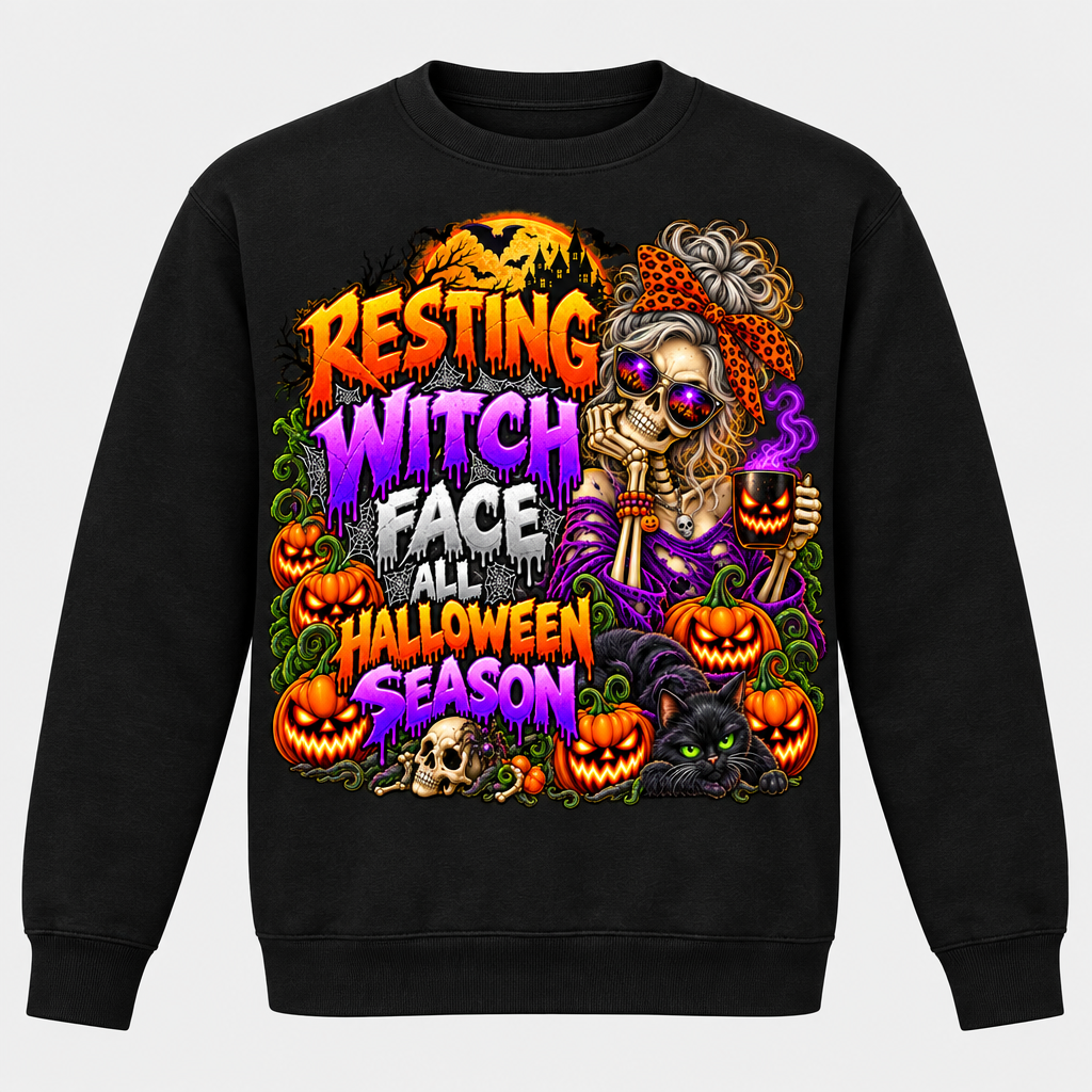 Resting Witch Face All Halloween Season graphic on a black crewneck sweatshirt
