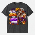 Too Ghoul for Basic People black T-shirt front mockup