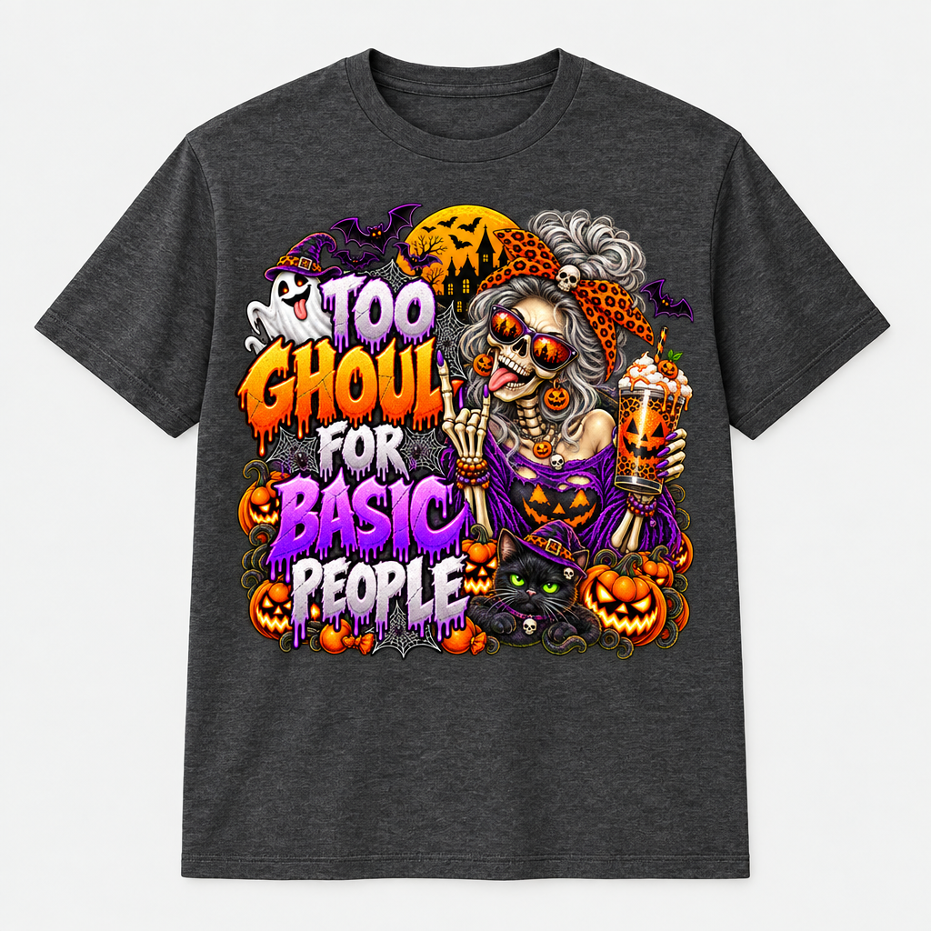 Too Ghoul for Basic People black T-shirt front mockup