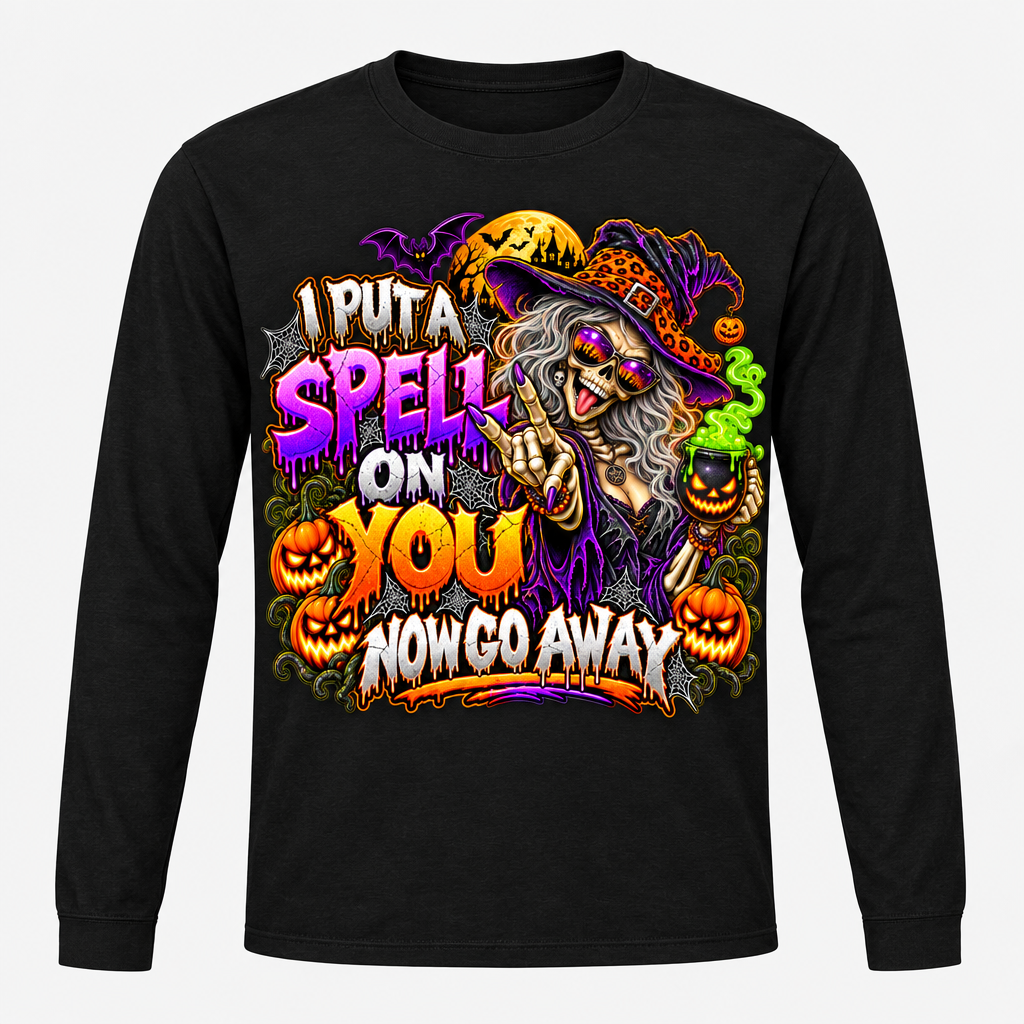 I Put a Spell on You, Now Go Away witch graphic on a black long-sleeve T-shirt