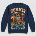 Navy crewneck sweatshirt with summer squirrel graphic reading Too Hot To Give A Nut