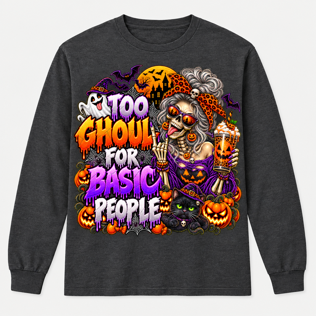 Too Ghoul for Basic People black long sleeve T-shirt mockup