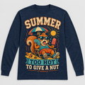 Navy long sleeve shirt with summer squirrel graphic reading Too Hot To Give A Nut