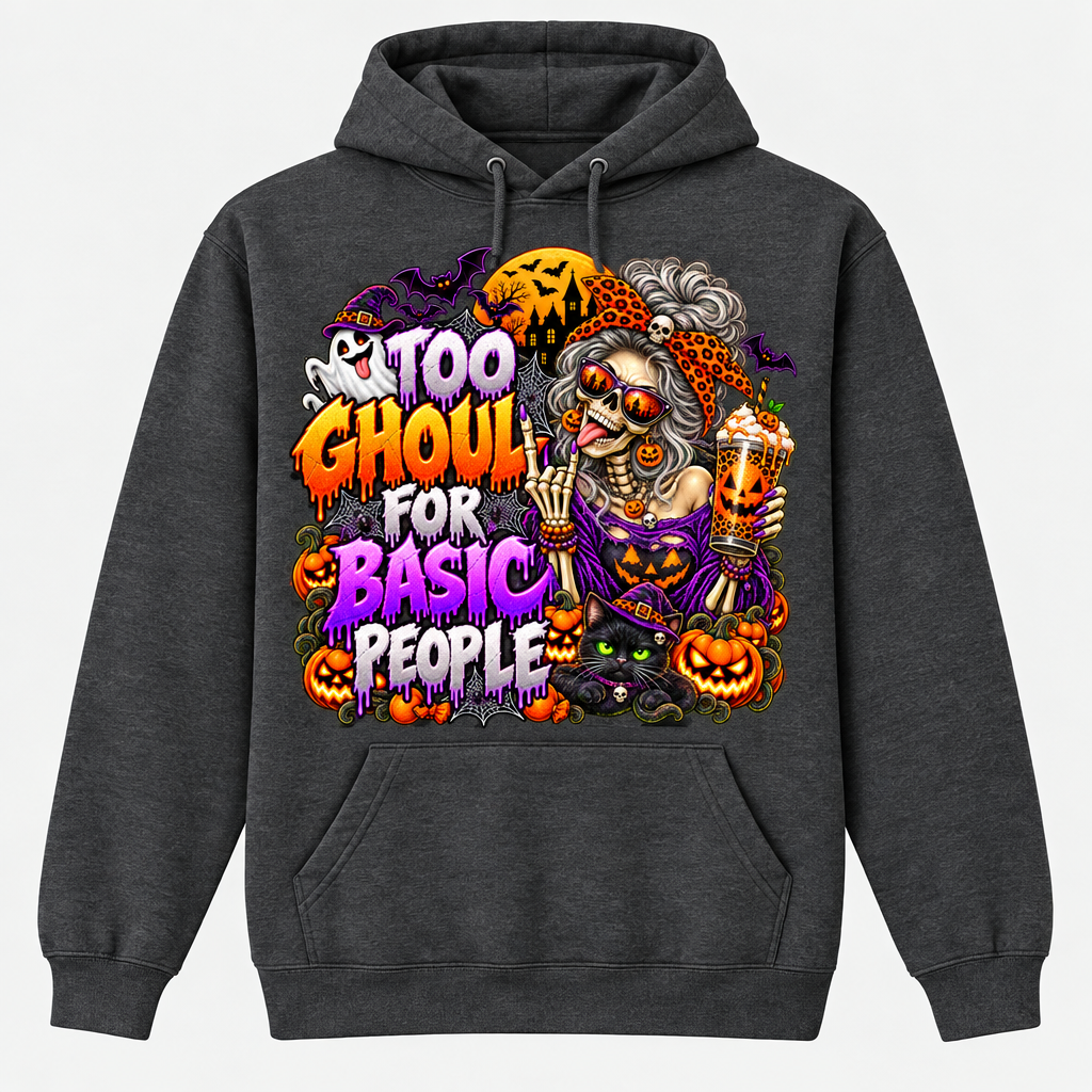 Too Ghoul for Basic People black pullover hoodie mockup