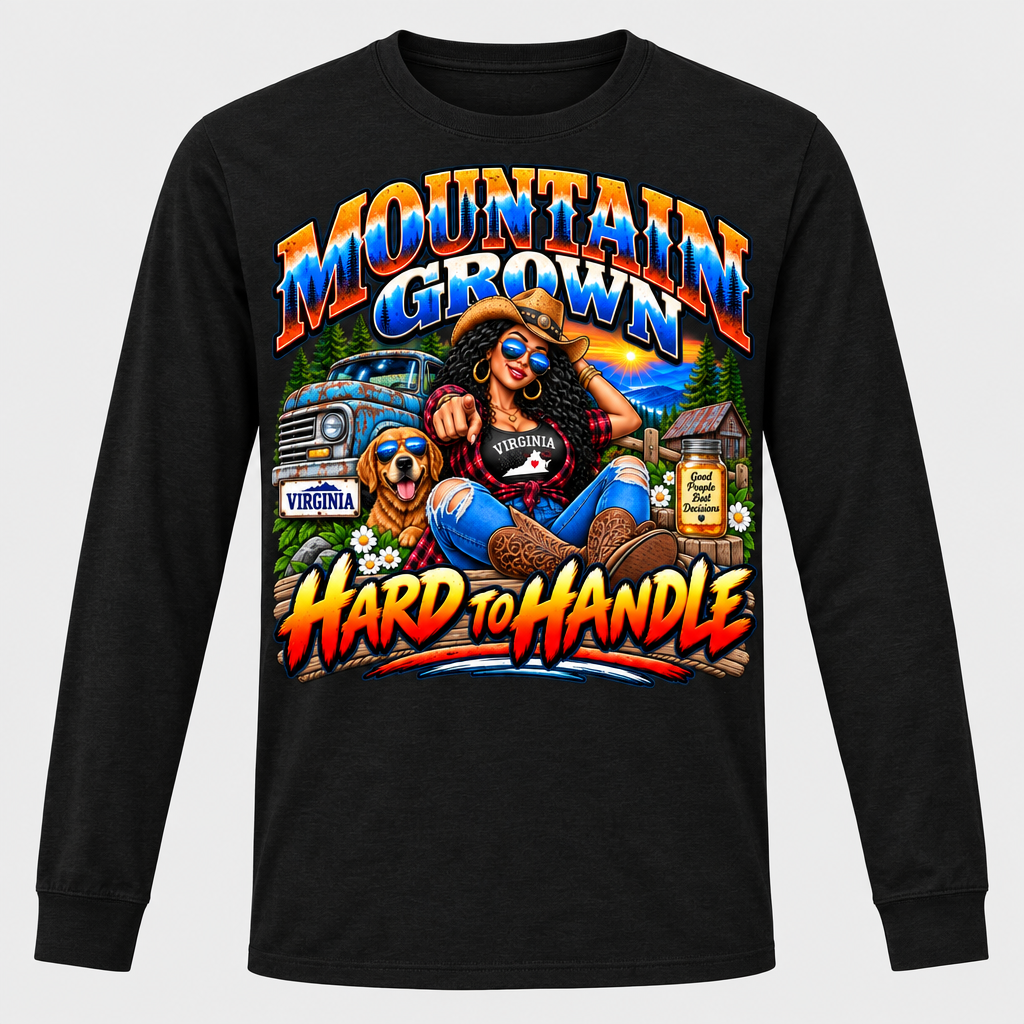 Mountain Grown Hard to Handle Long Sleeve T-Shirt - Black