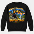 West Virginia Born Mountain Strong Sweatshirt - Black